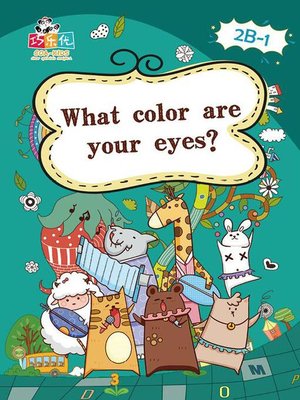 cover image of What Color are Your Eyes?